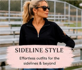 Sideline Style Collection