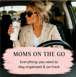 Moms on the Go Collection