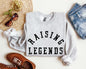 Raising Legends Mother's Day Sweatshirt, Sports Mom, Coach, Father's Day Sweatshirt