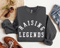 Raising Legends Mother's Day Sweatshirt, Sports Mom, Coach, Father's Day Sweatshirt